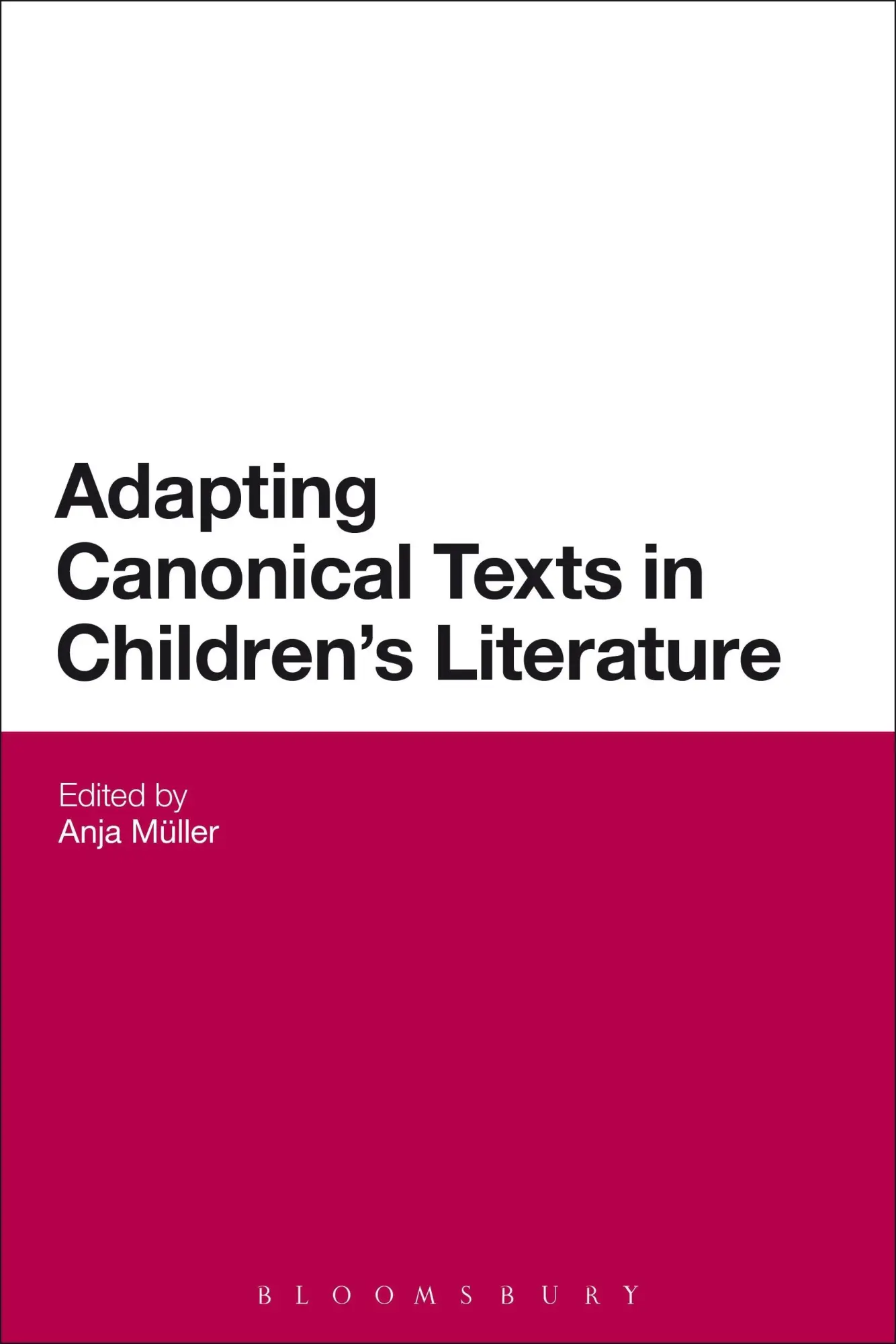 Cover: 9781472578884 | Adapting Canonical Texts in Children's Literature | Mueller (u. a.)