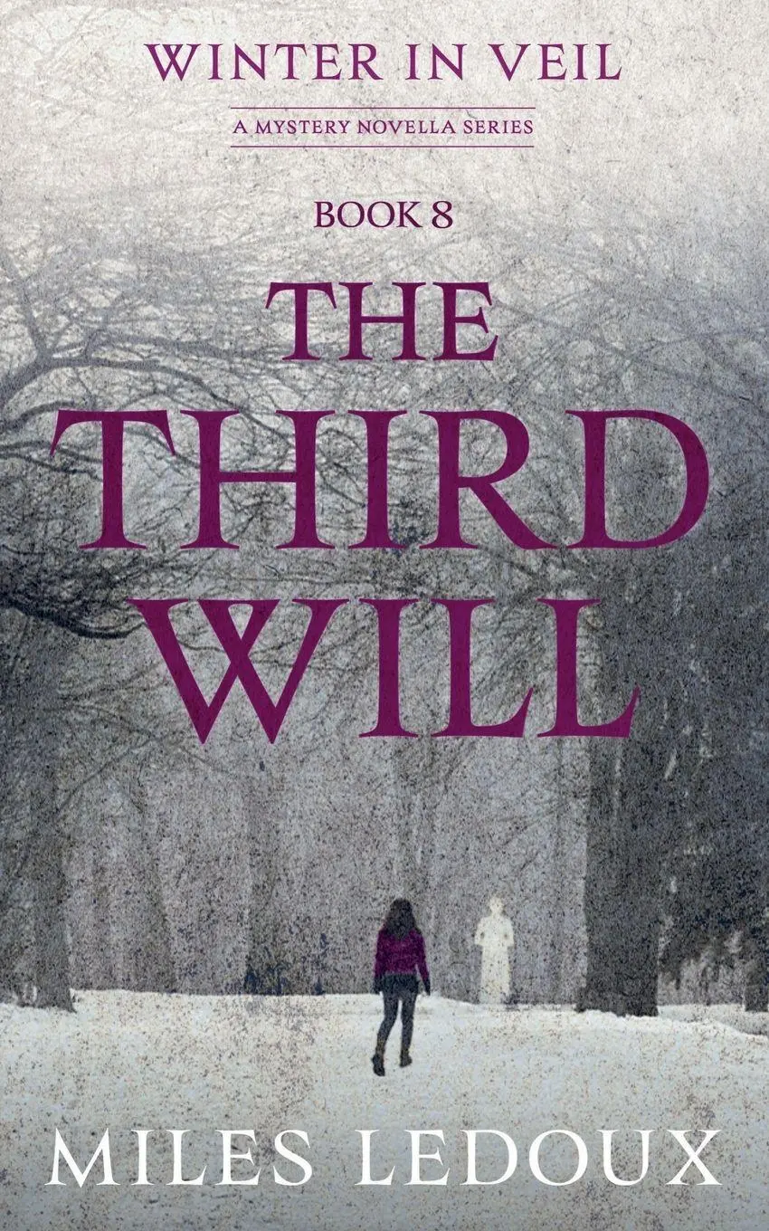 Cover: 9781882508884 | The Third Will (Winter in Veil Book 8) | Miles Ledoux | Taschenbuch