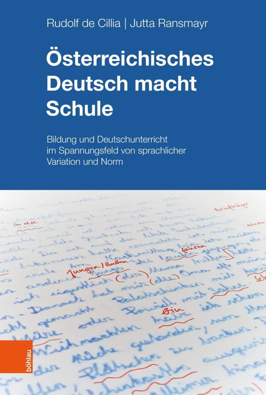 Cover: 9783205208884 | Österreichisches Deutsch macht Schule | Cillia | Buch | 272 S. | 2019