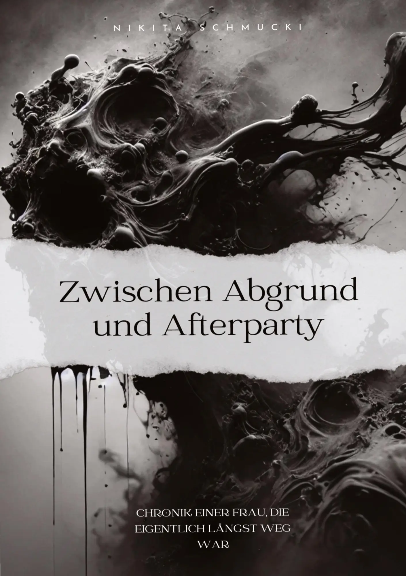 Cover: 9783384648884 | Zwischen Abgrund und Afterparty | Nikita Schmucki | Taschenbuch | 2025