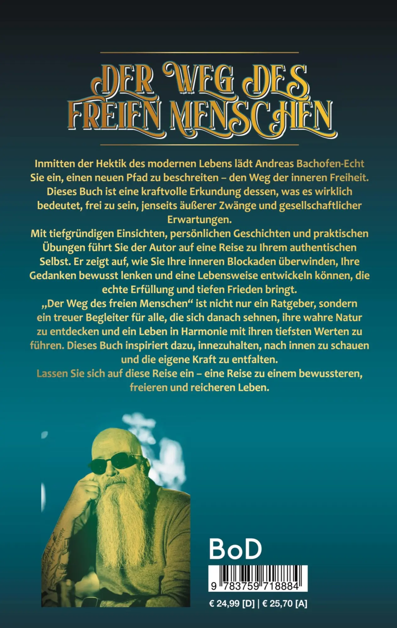 Rückseite: 9783759718884 | Der Weg des freien Menschen | Andreas Bachofen-Echt | Taschenbuch