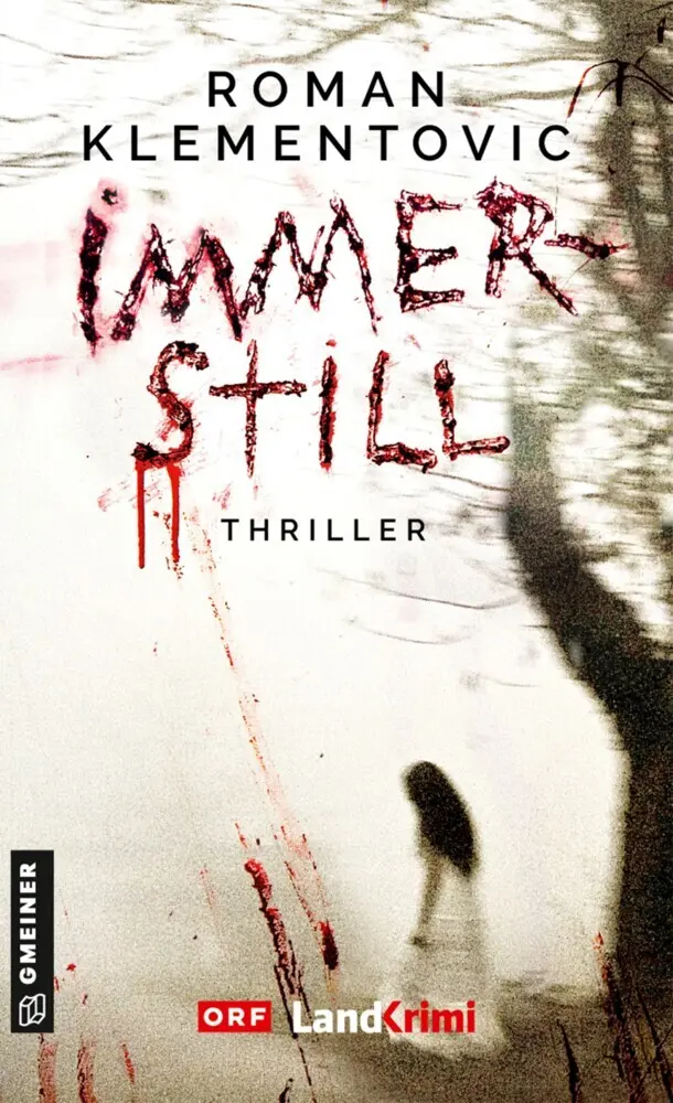 Cover: 9783839218884 | Immerstill | Thriller | Roman Klementovic | Taschenbuch | 309 S.