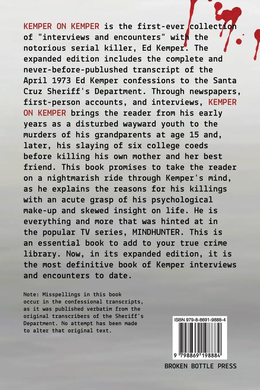Rückseite: 9798869198884 | Kemper on Kemper | Interviews &amp; Encounters with a Killer | Peter Scott