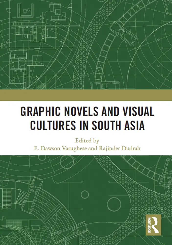 Cover: 9781032838984 | Graphic Novels and Visual Cultures in South Asia | Varughese (u. a.)