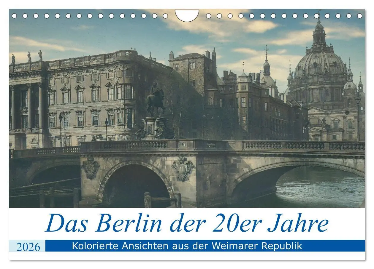 Cover: 9783457448984 | Das Berlin der 20er Jahre (Wandkalender 2026 DIN A4 quer), CALVENDO...