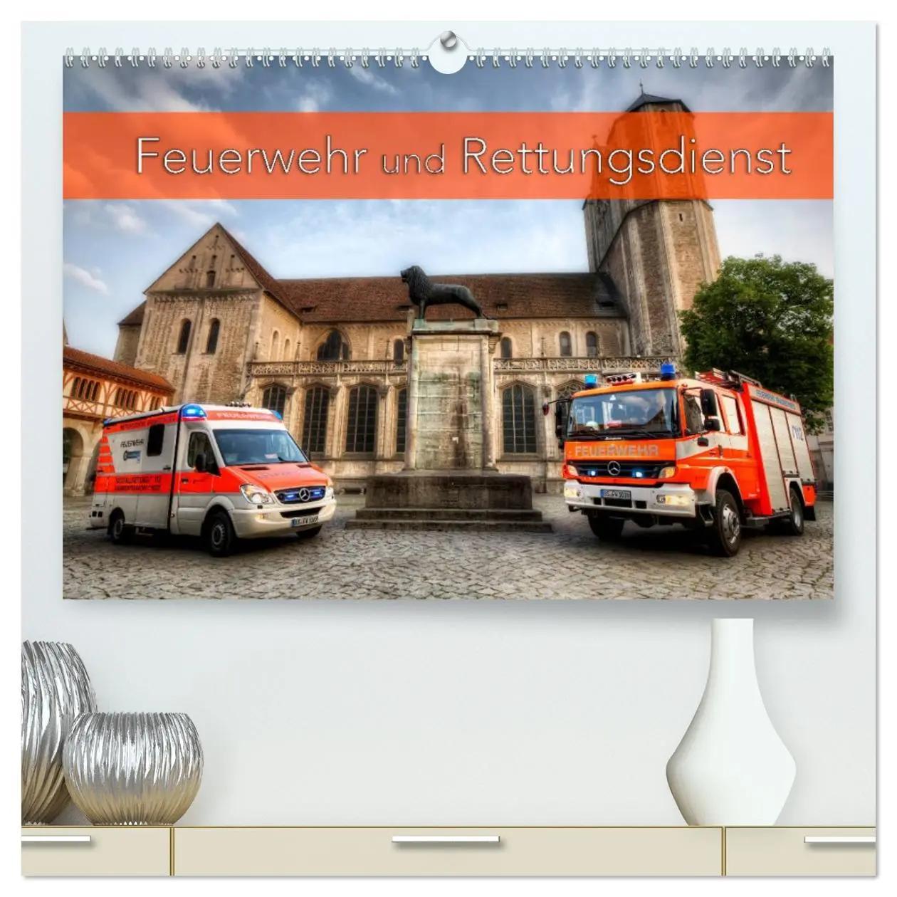 Cover: 9783457758984 | Feuerwehr und Rettungsdienst (hochwertiger Premium Wandkalender...