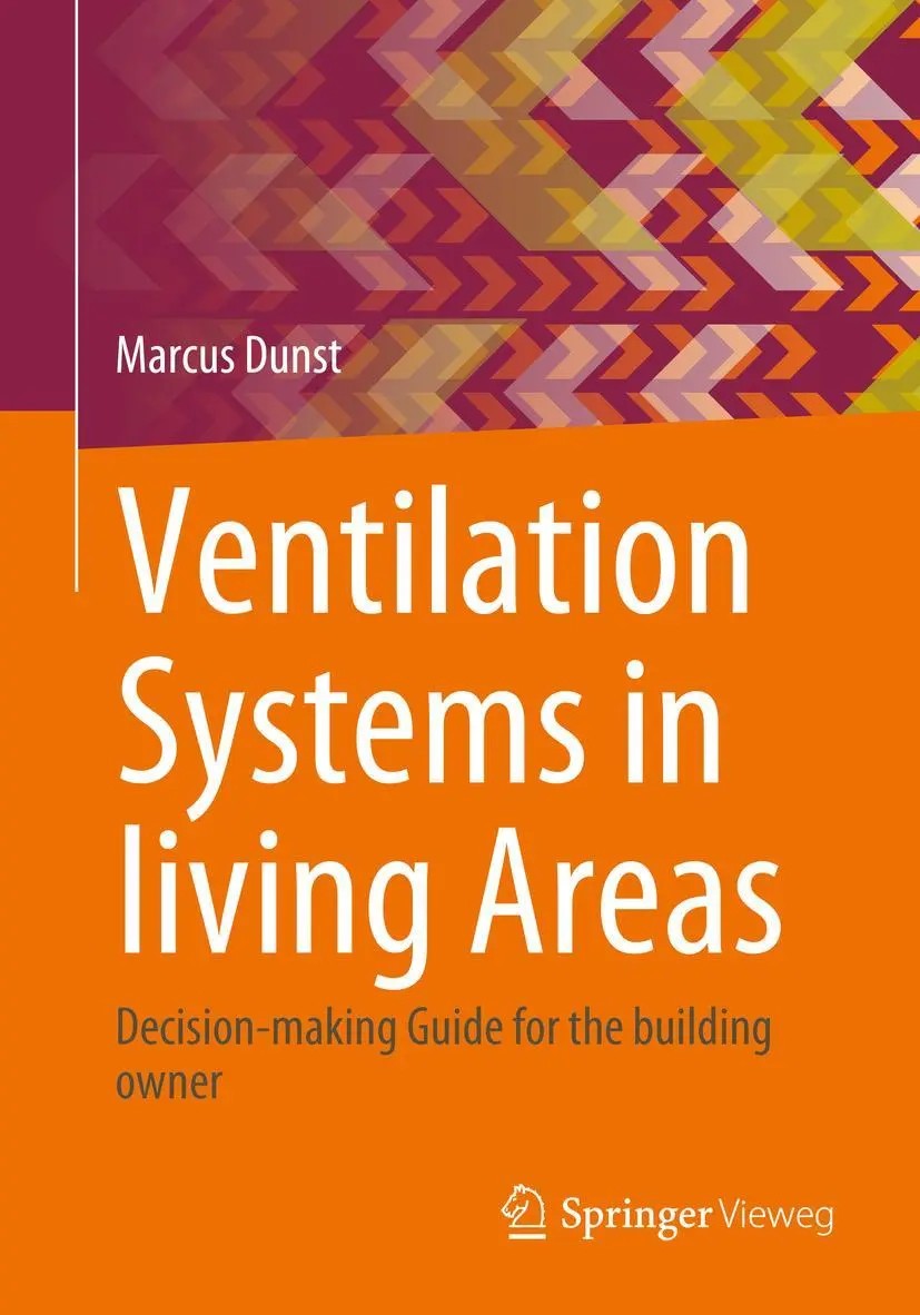 Cover: 9783658418984 | Ventilation Systems in living Areas | Marcus Dunst | Taschenbuch | vi