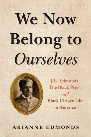 Cover: 9780197579084 | We Now Belong to Ourselves | Arianne Edmonds | Buch | Gebunden | 2025