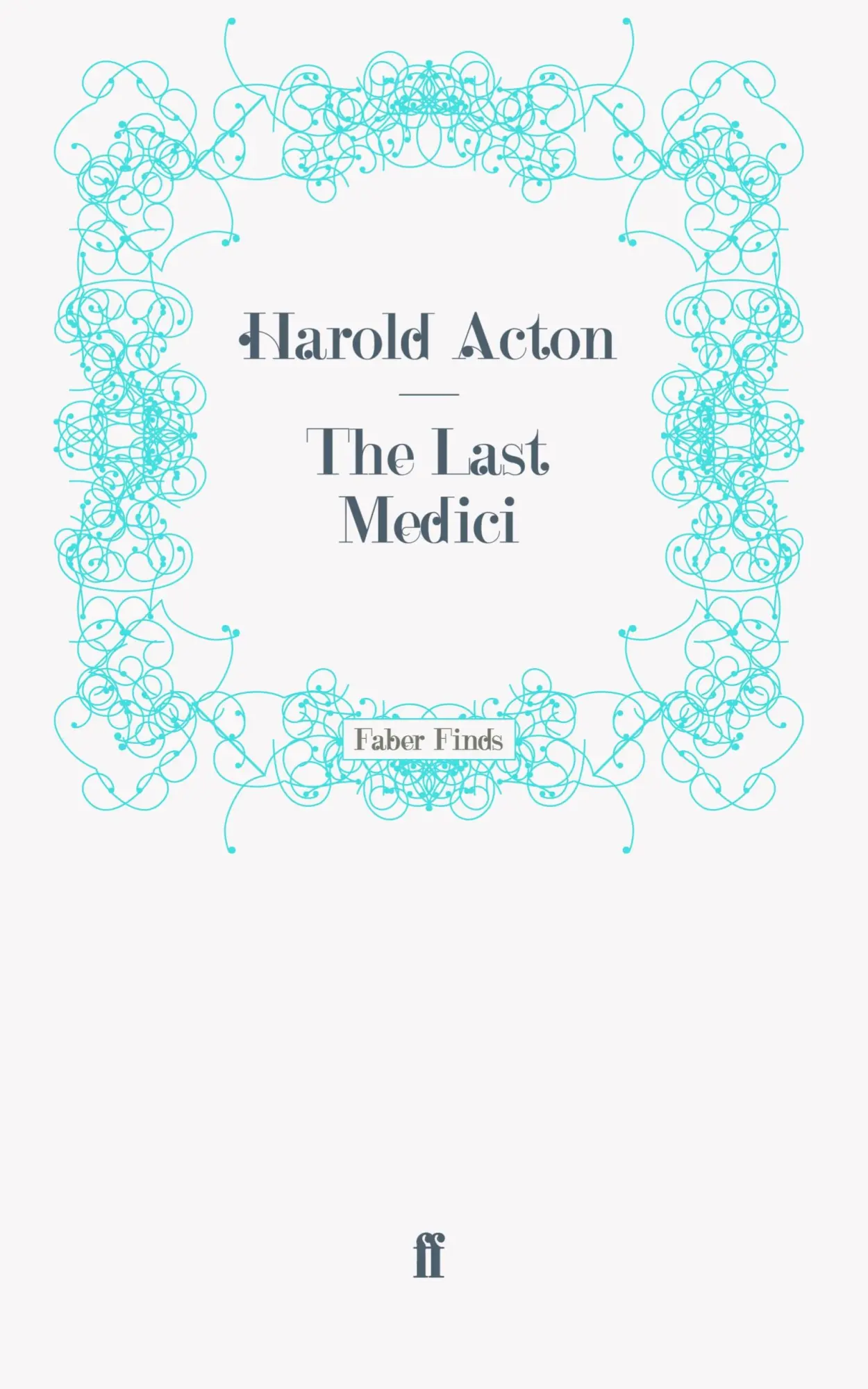 Cover: 9780571249084 | The Last Medici | Taschenbuch | 390 S. | Englisch | 2011