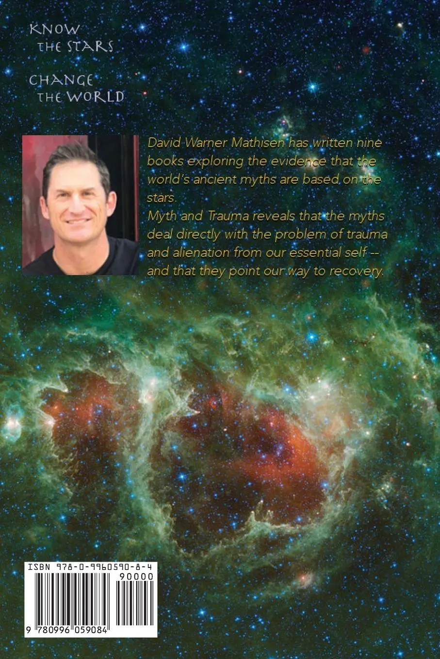 Rückseite: 9780996059084 | Myth and Trauma: Higher Self, Ancient Wisdom, and their Enemies | Buch