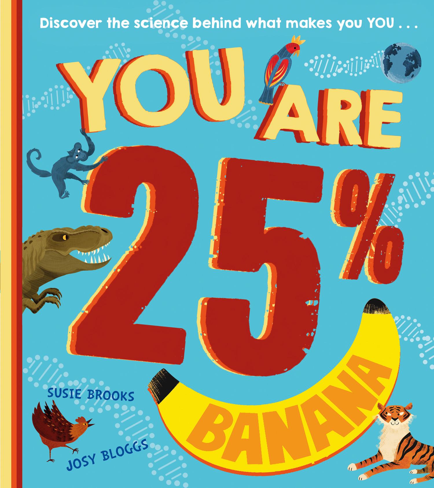 Cover: 9781405299084 | You Are 25% Banana | Susie Brooks | Taschenbuch | Englisch | 2022