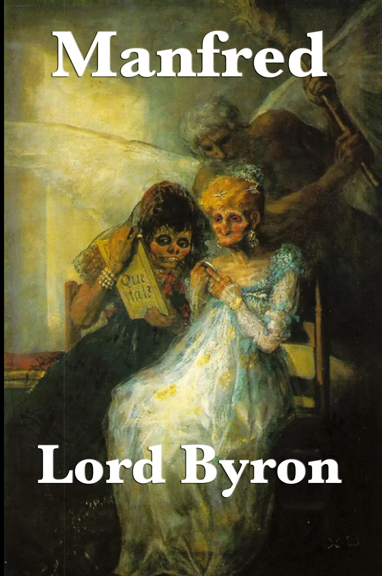 Cover: 9781604599084 | Manfred | Lord George Gordon Byron (u. a.) | Taschenbuch | Englisch