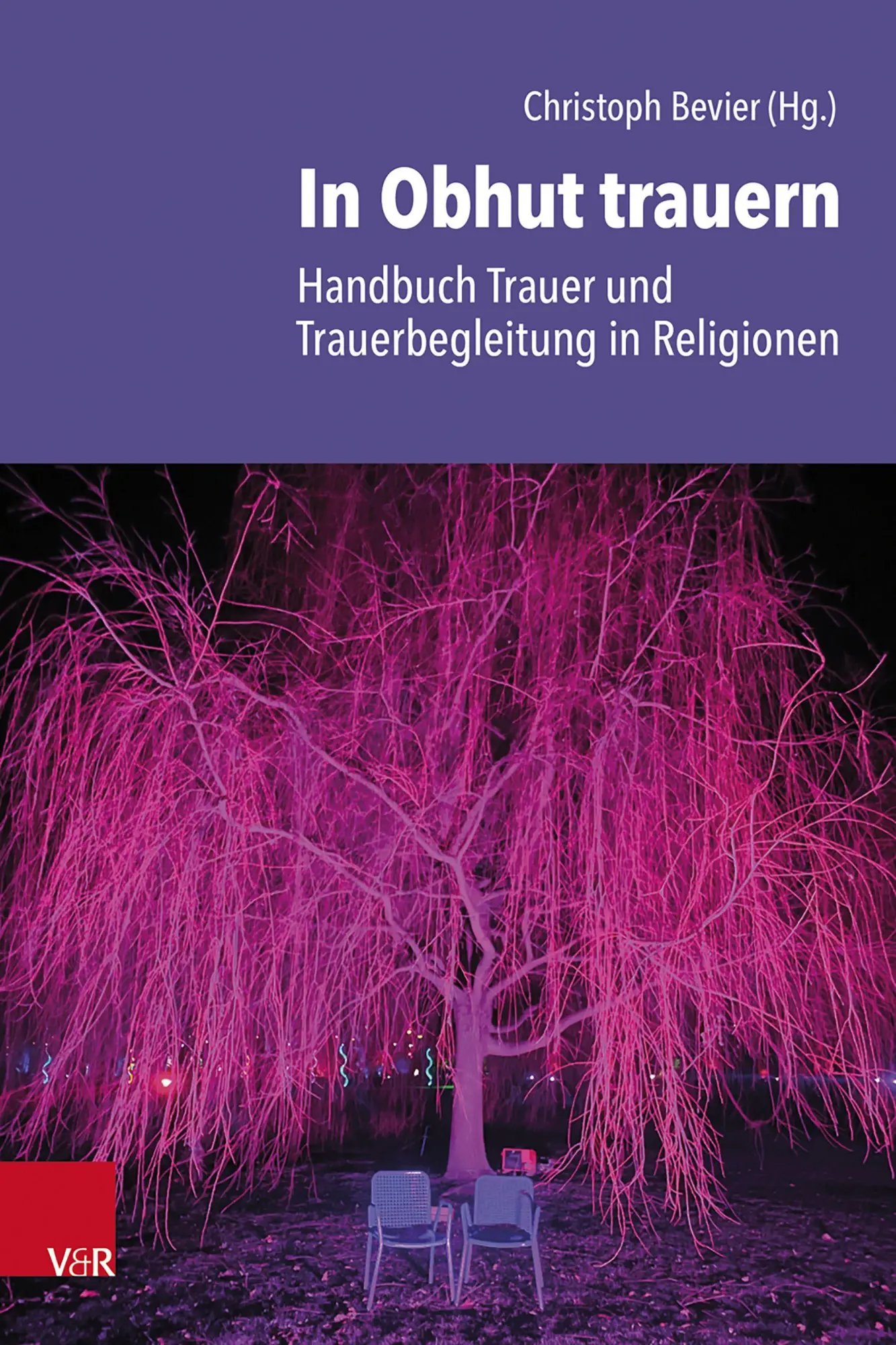 Cover: 9783525409084 | In Obhut trauern - Handbuch Trauer und Trauerbegleitung in Religionen