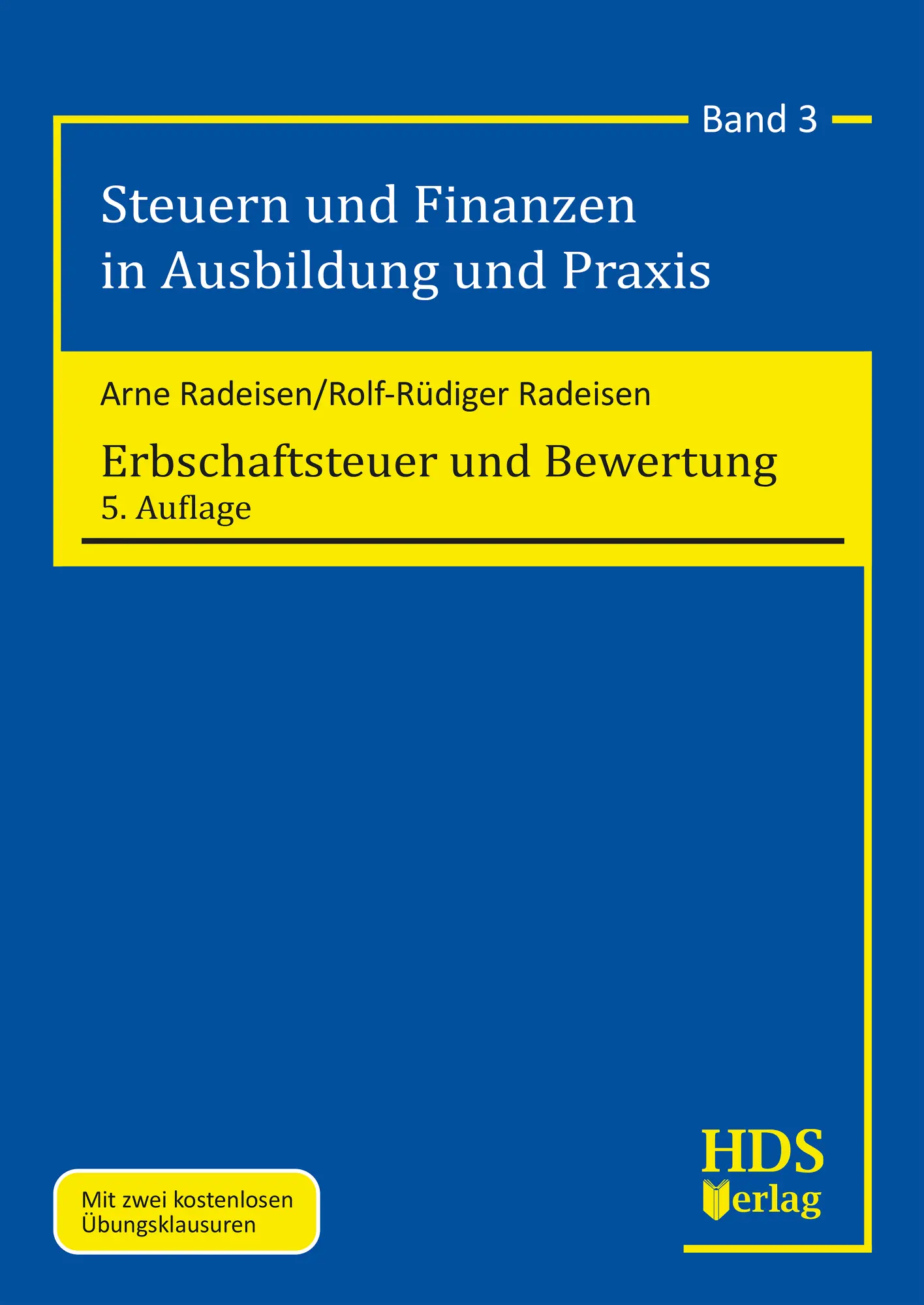 Cover: 9783955549084 | Erbschaftsteuer und Bewertung | Rolf-Rüdiger/Radeisen, Arne Radeisen