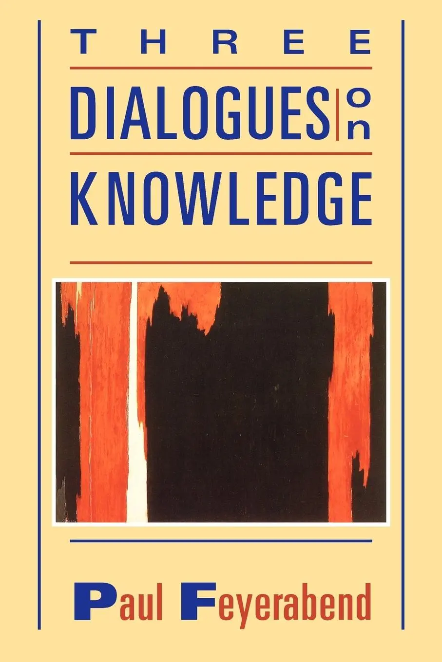 Cover: 9780631179184 | Three Dialogues on Knowledge | Feyerabend | Taschenbuch | Englisch