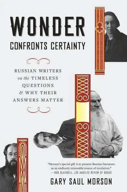 Cover: 9780674299184 | Wonder Confronts Certainty | Gary Saul Morson | Taschenbuch | Englisch