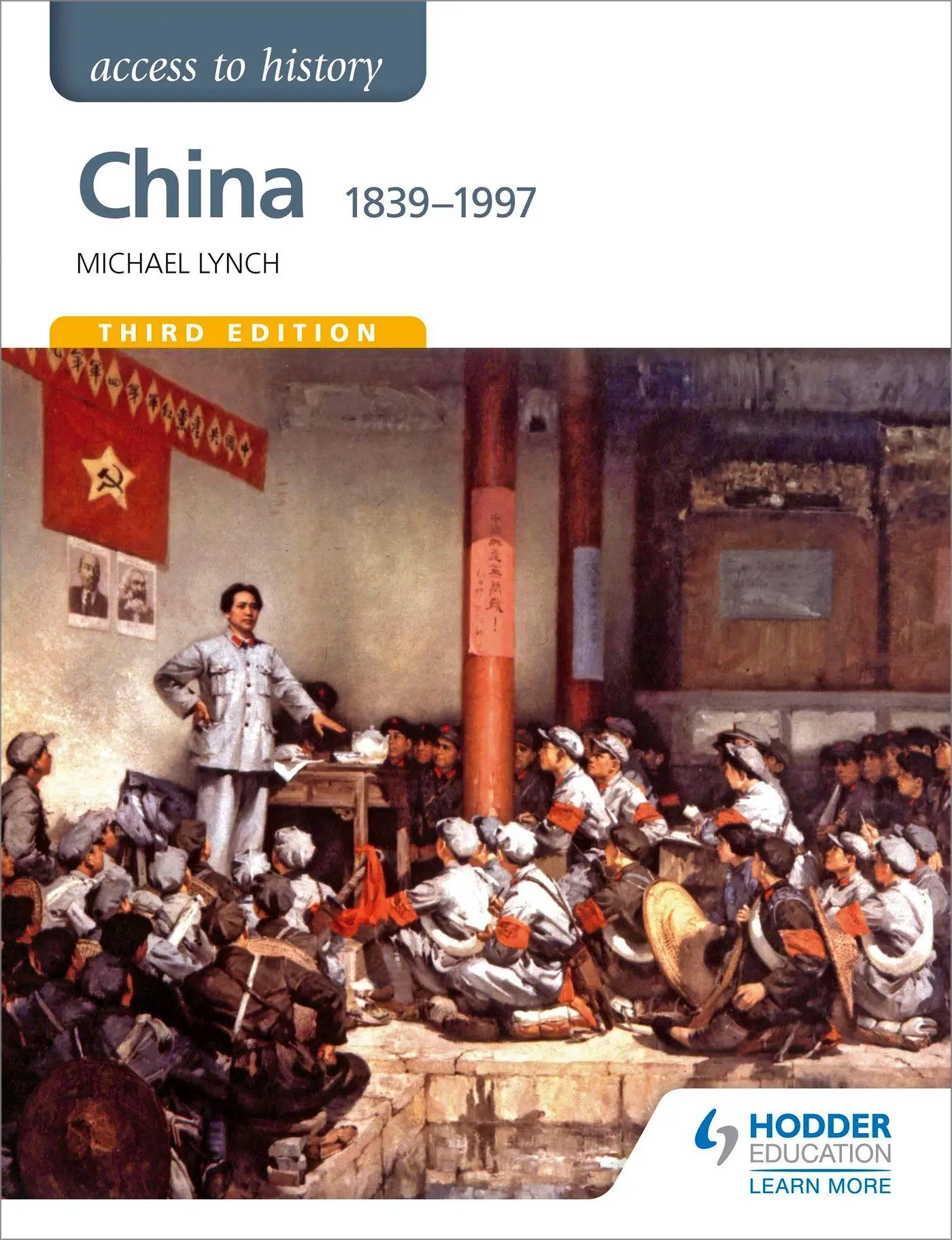 Cover: 9781471839184 | Access to History | China 1839-1997 | Michael Lynch | Taschenbuch