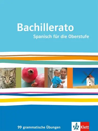 Cover: 9783125369184 | Bachillerato / 99 grammatische Übungen | Spanisch für die Oberstufe