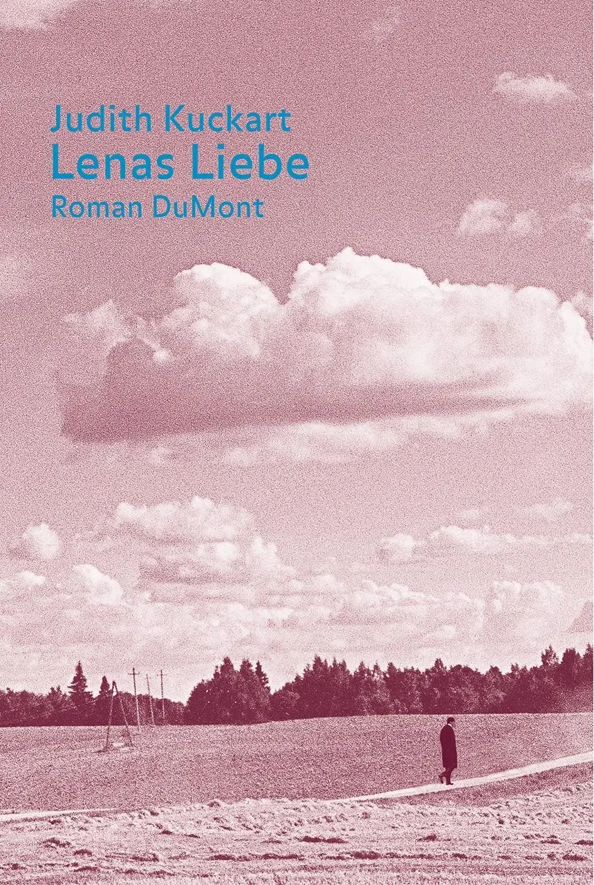 Cover: 9783832159184 | Lenas Liebe | Roman Roman Roman | Judith Kuckart | Buch | Deutsch