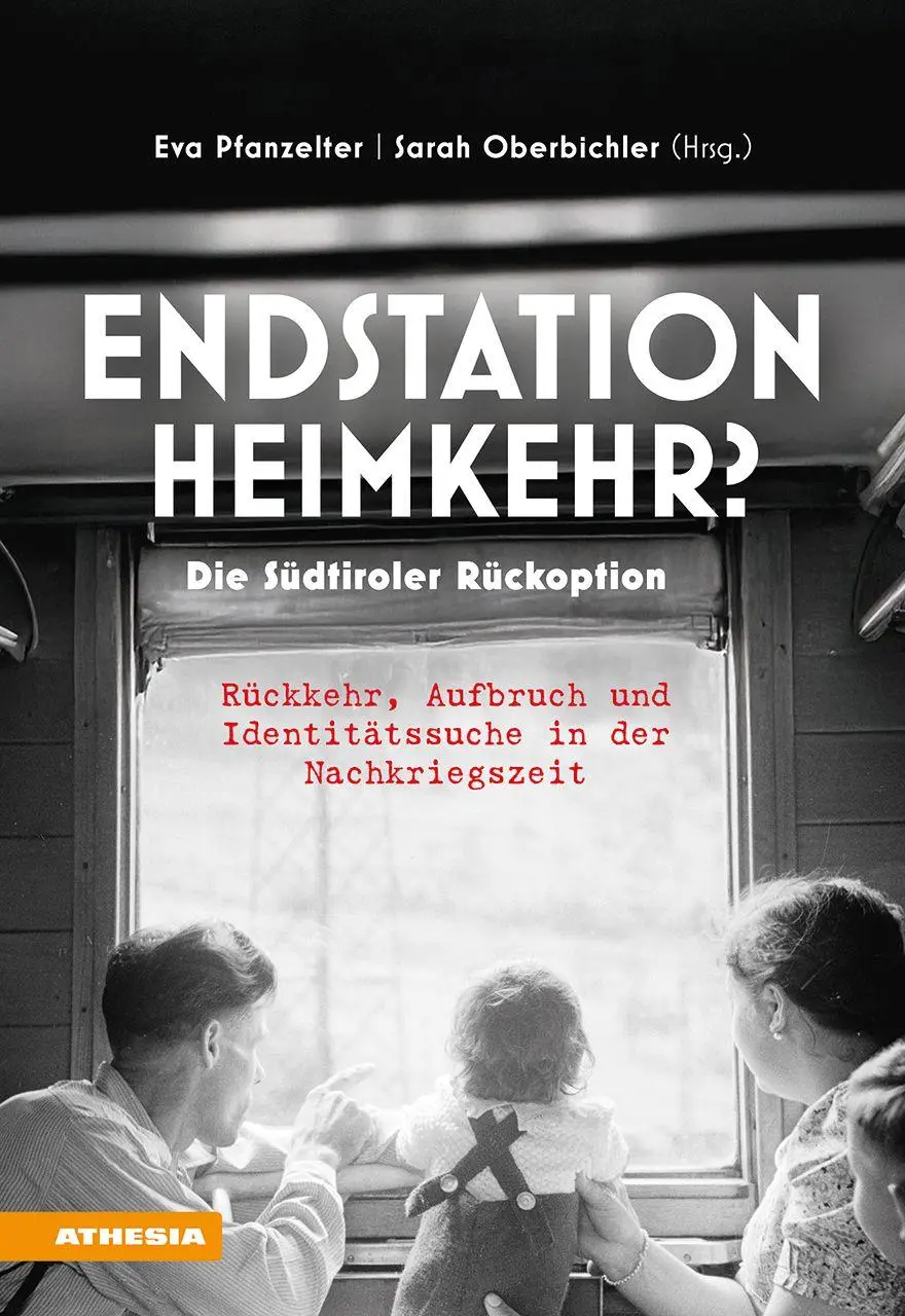 Cover: 9788868399184 | Endstation Heimkehr? Die Südtiroler Rückoption | Oberbichler (u. a.)