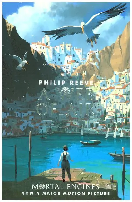 Cover: 9781407189284 | A Web of Air | Mortal Engines (Prequel) | Philip Reeve | Taschenbuch