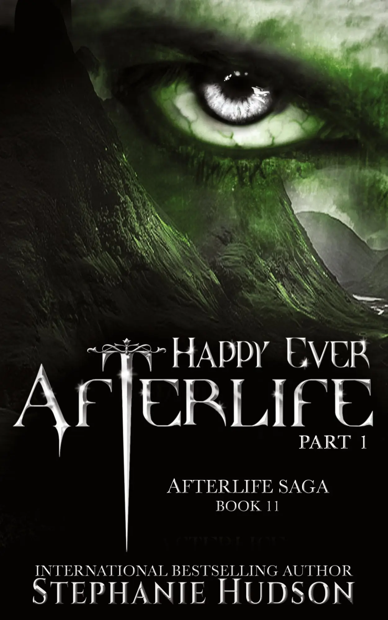Cover: 9781913769284 | Happy Ever Afterlife - Part One | Stephanie Hudson | Taschenbuch