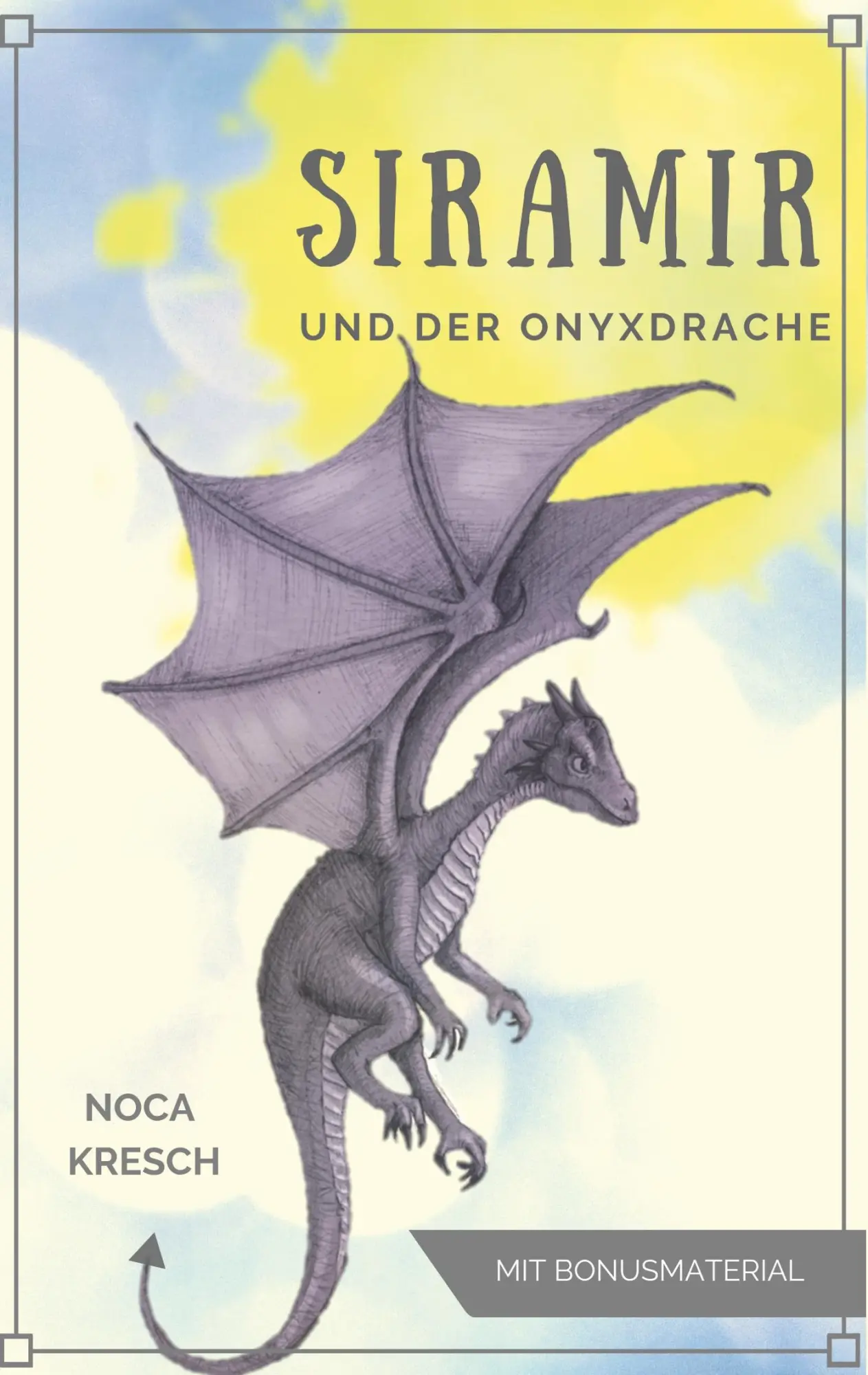 Cover: 9783746019284 | Siramir | und der Onyxdrache | Noca Kresch | Taschenbuch | Paperback