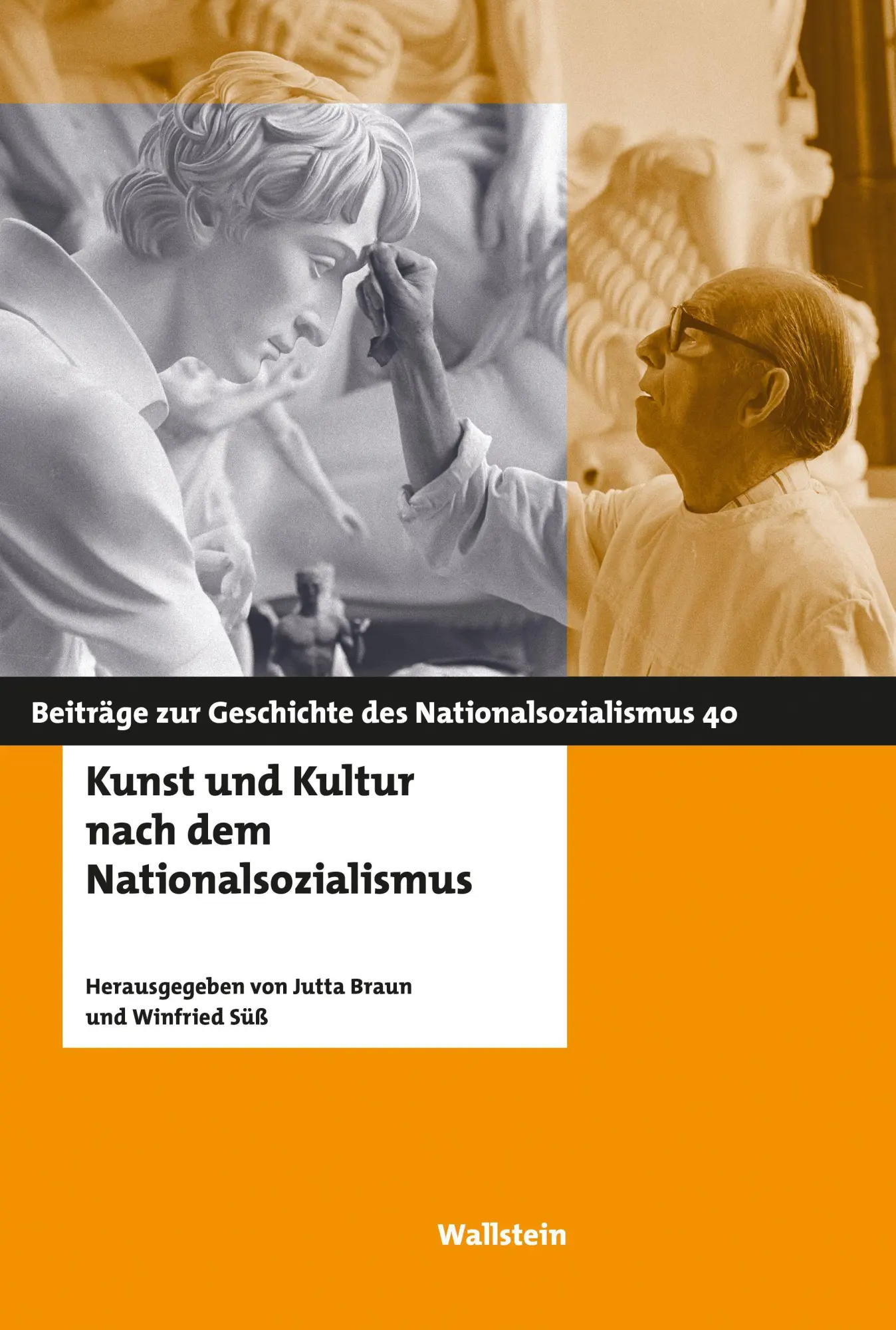 Cover: 9783835359284 | Kunst und Kultur nach dem Nationalsozialismus | Jutta Braun (u. a.)