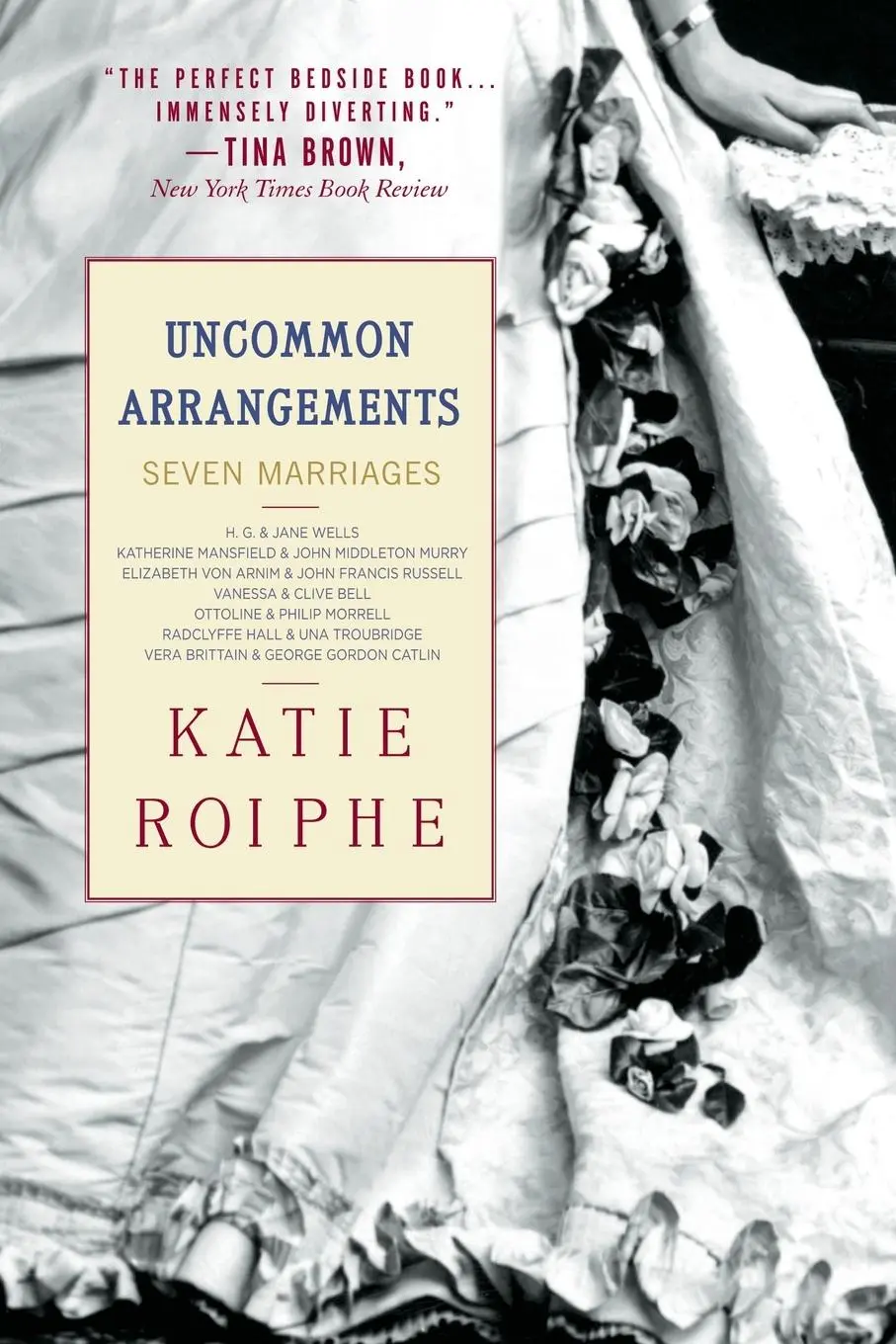 Cover: 9780385339384 | Uncommon Arrangements | Seven Marriages | Katie Roiphe | Taschenbuch
