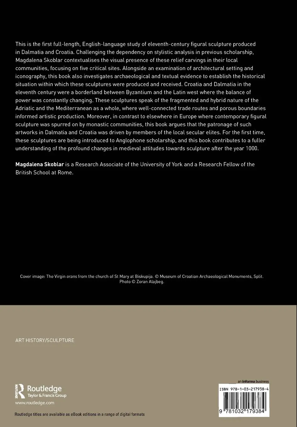 Rückseite: 9781032179384 | Figural Sculpture in Eleventh-Century Dalmatia and Croatia | Skoblar