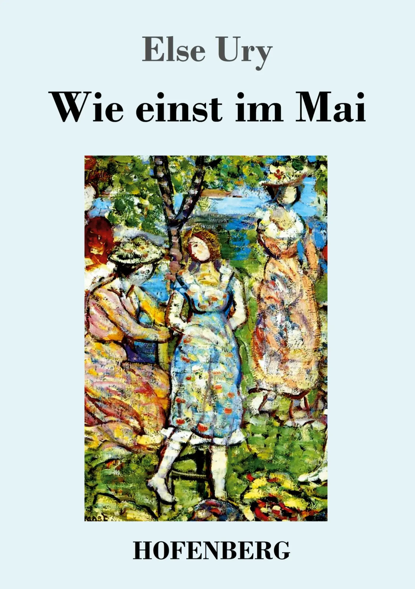 Cover: 9783743729384 | Wie einst im Mai | Else Ury | Taschenbuch | 216 S. | Deutsch | 2019