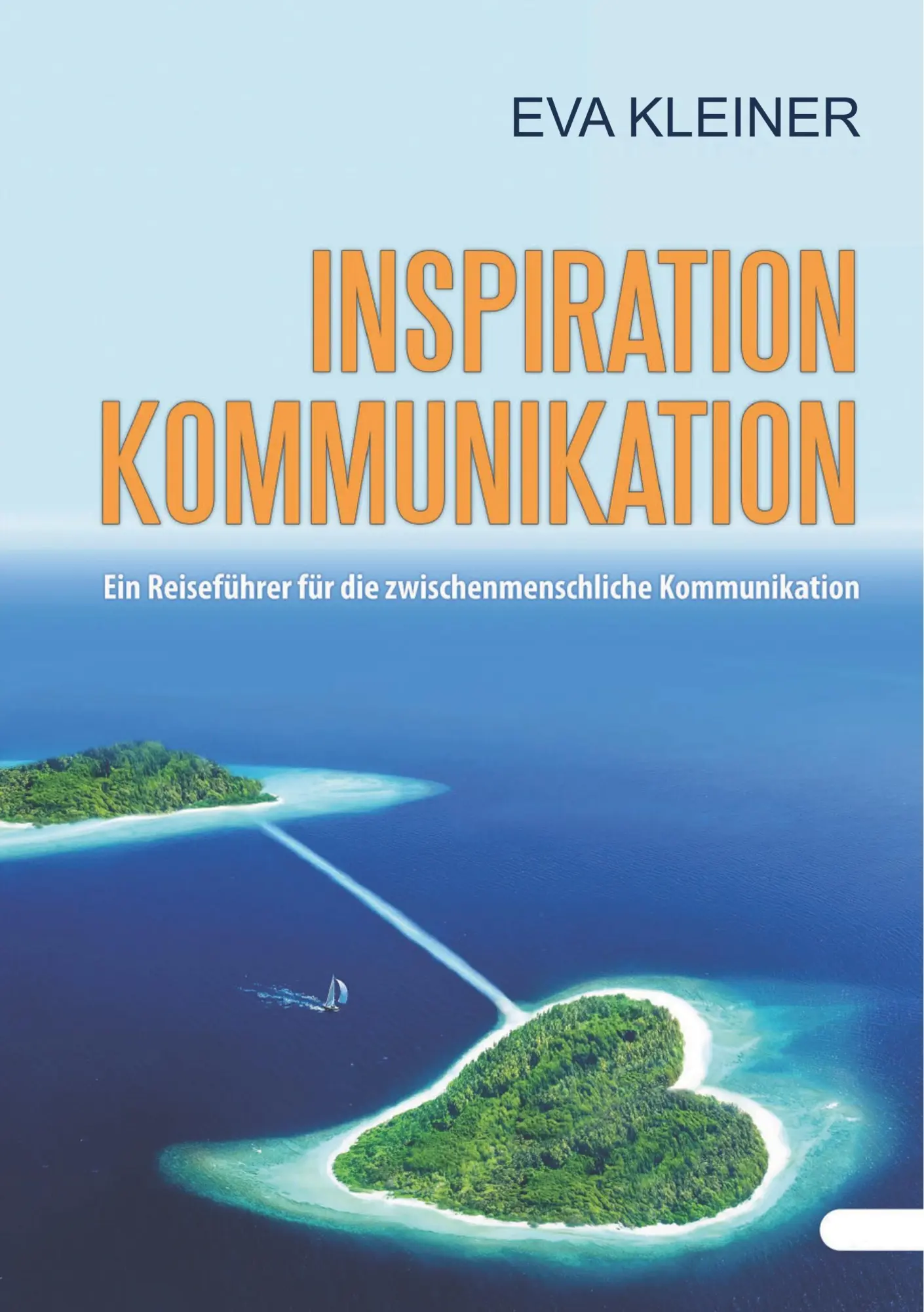 Cover: 9783748159384 | Inspiration Kommunikation | Eva Kleiner | Taschenbuch | 184 S. | 2019