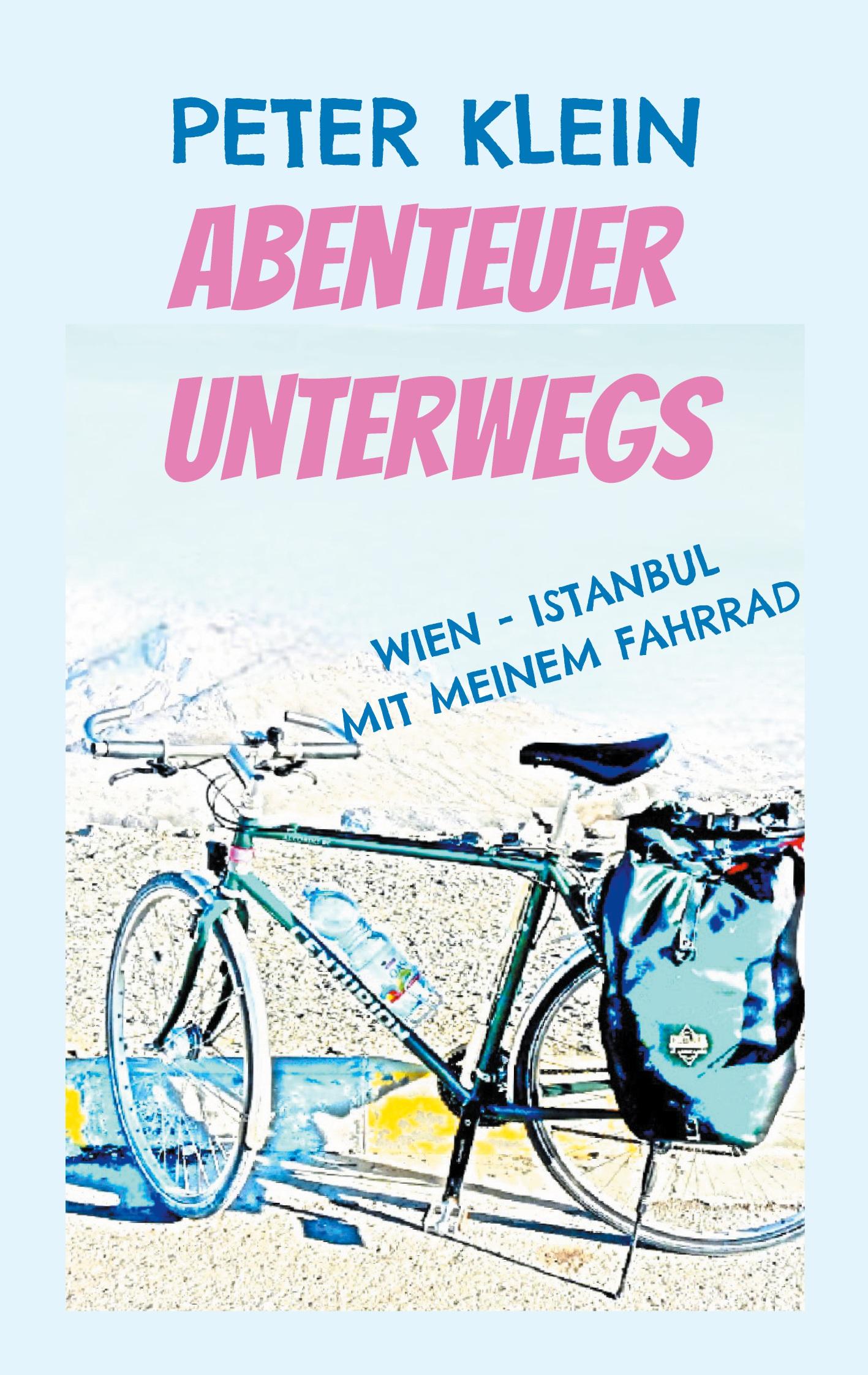 Cover: 9783758369384 | Abenteuer unterwegs | Peter Klein | Taschenbuch | 212 S. | Deutsch