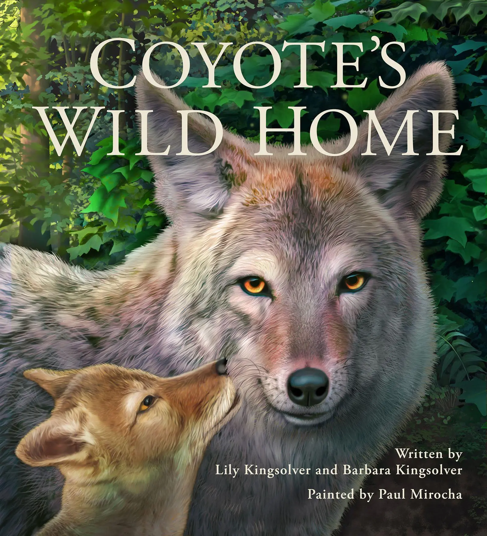 Cover: 9780940719484 | Coyote's Wild Home | Barbara Kingsolver (u. a.) | Buch | Gebunden