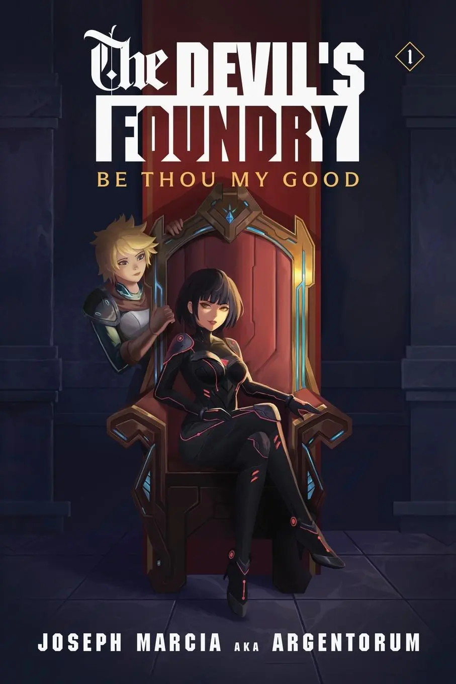 Cover: 9781039409484 | Be Thou My Good | An Isekai LitRPG | Joseph Marcia (u. a.) | Buch