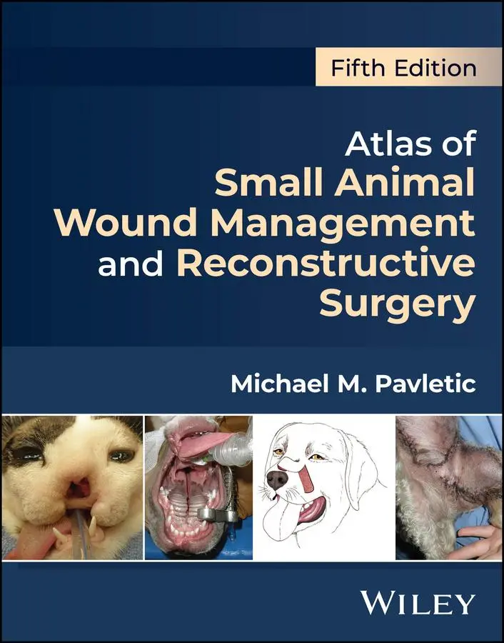 Cover: 9781394209484 | Atlas of Small Animal Wound Management and Reconstructive Surgery