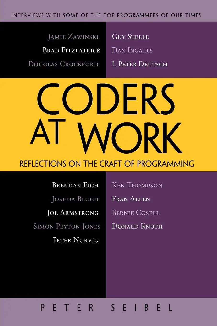 Cover: 9781430219484 | Coders at Work | Reflections on the Craft of Programming | Seibel