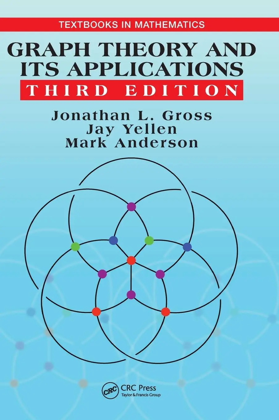 Cover: 9781482249484 | Graph Theory and Its Applications | Jonathan L Gross (u. a.) | Buch