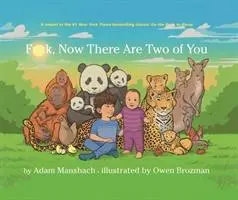 Cover: 9781786899484 | Fuck, Now There Are Two of You | Adam Mansbach | Buch | Gebunden
