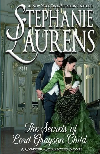 Cover: 9781925559484 | The Secrets of Lord Grayson Child | Stephanie Laurens | Taschenbuch