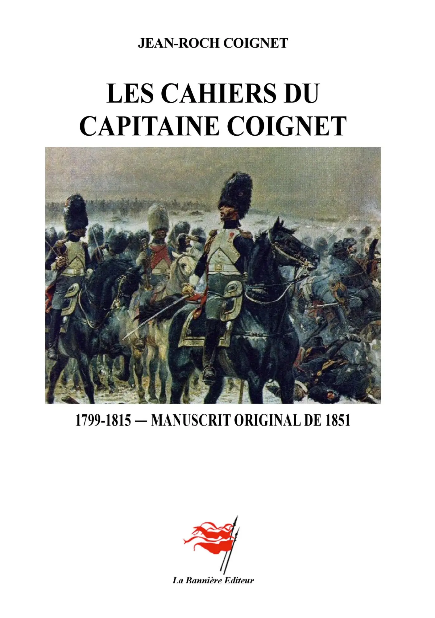 Cover: 9782492979484 | Les Cahiers du Capitaine Coignet | Jean-Roc Coignet | Taschenbuch