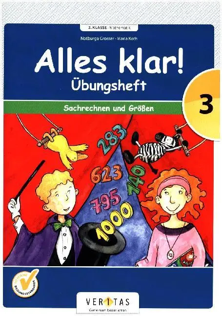 Cover: 9783705889484 | Alles klar! 3. Schuljahr - Übungsheft Sachrechnen und Größen | Grosser