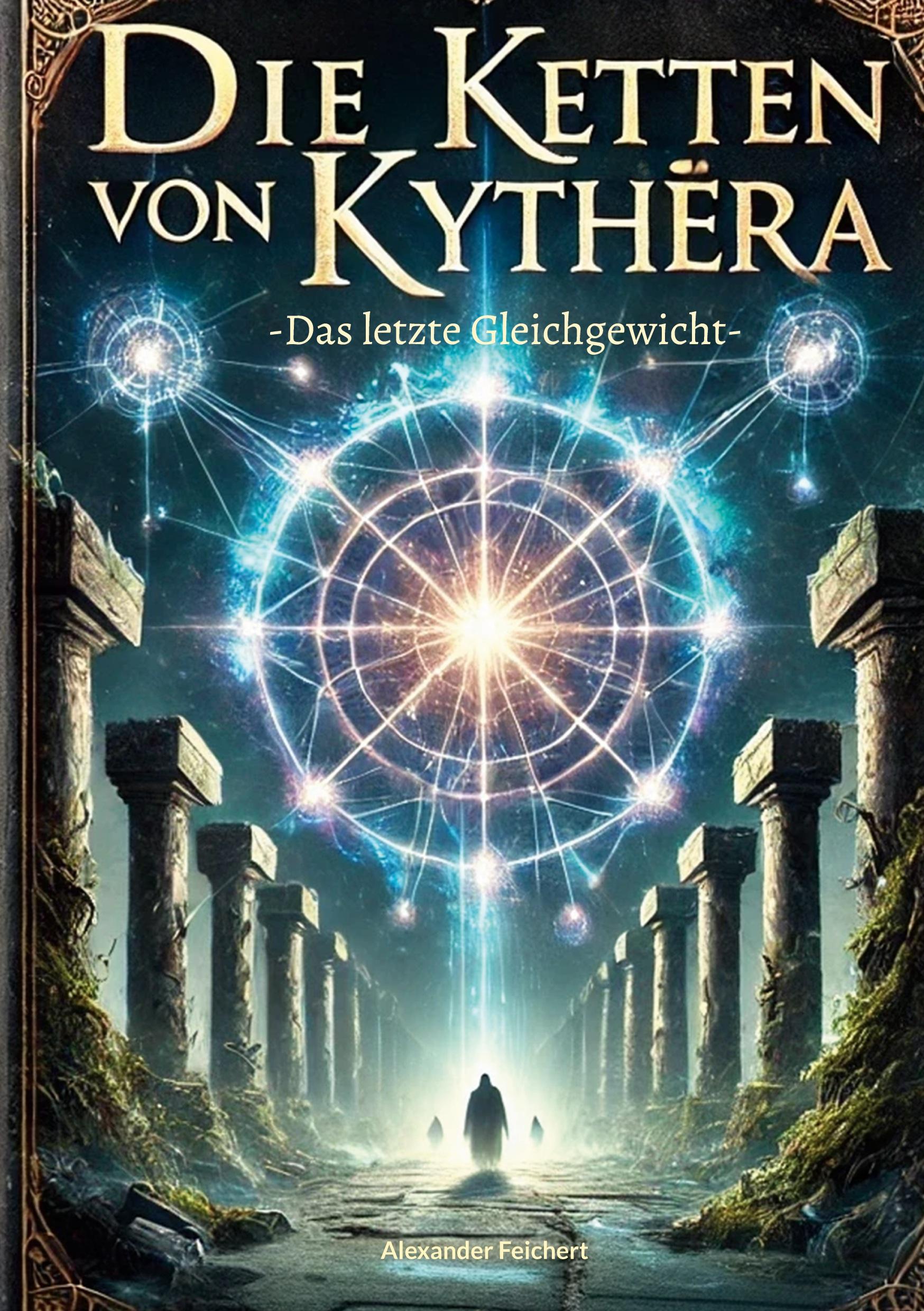 Cover: 9783769319484 | Die Ketten von Kythera | Das letzte Gleichgewicht | Alexander Feichert