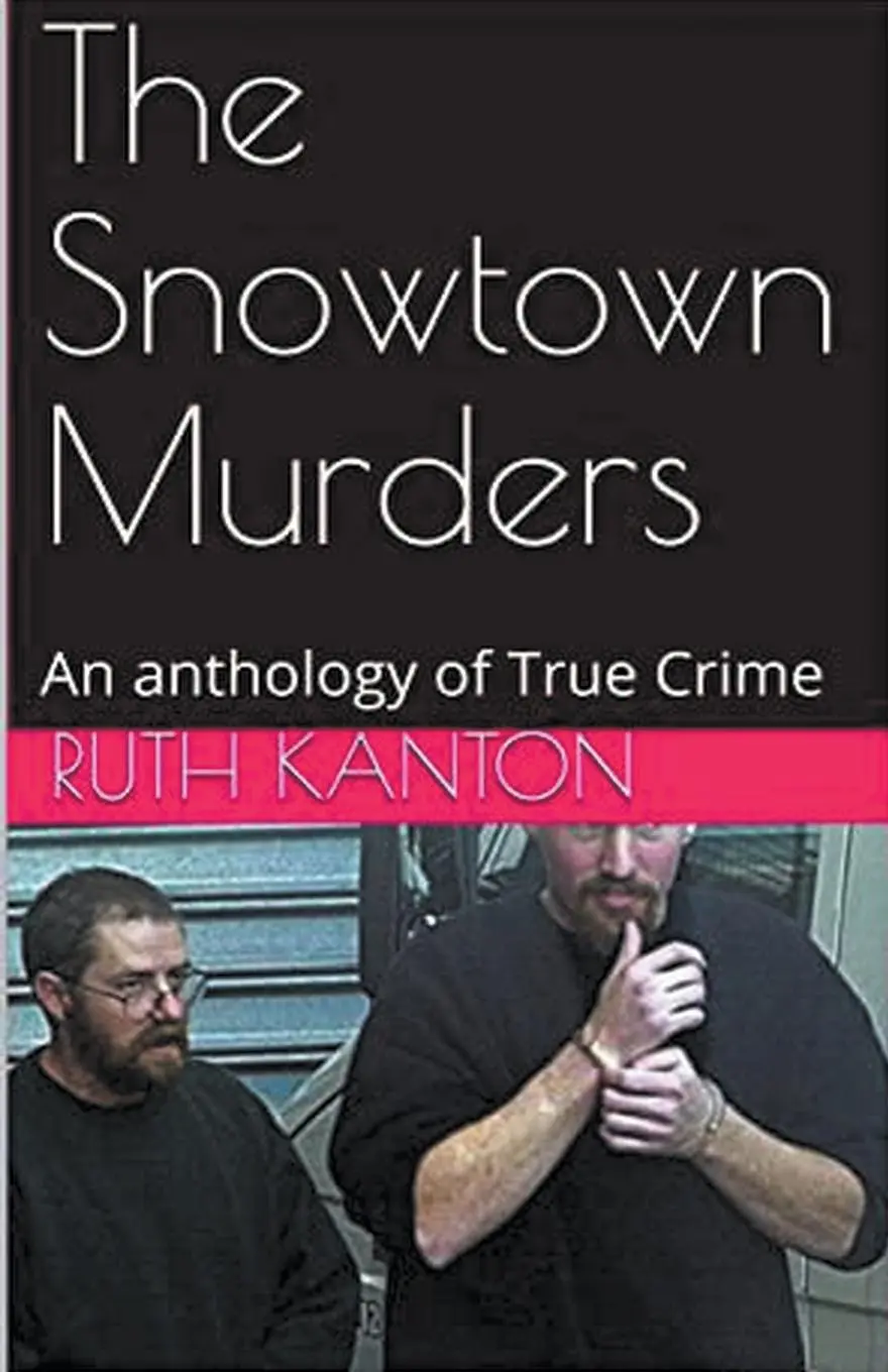 Cover: 9798224379484 | The Snowtown Murders | Ruth Kanton | Taschenbuch | Englisch | 2021