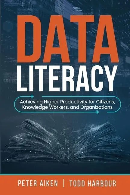 Cover: 9781634629584 | Data Literacy | Peter Aiken (u. a.) | Taschenbuch | Englisch | 2021