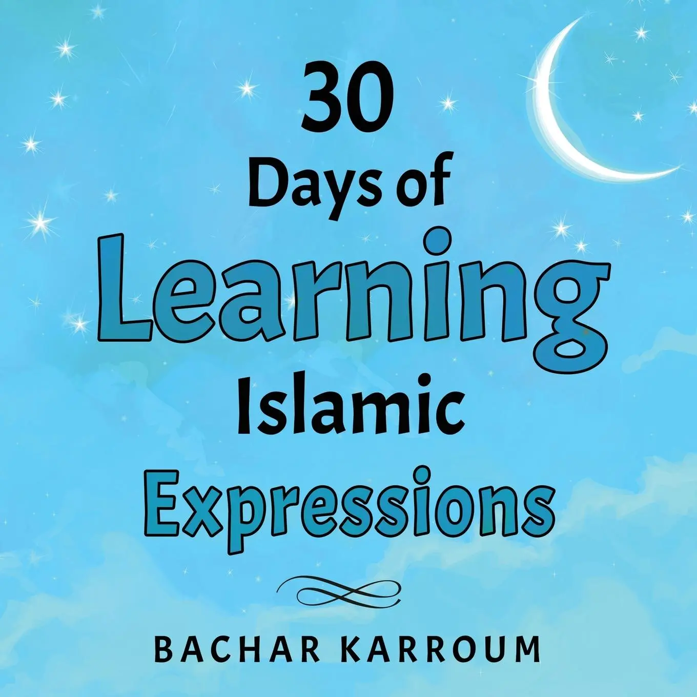 Cover: 9781988779584 | 30 Days of Learning Islamic Expressions | Taschenbuch | Englisch