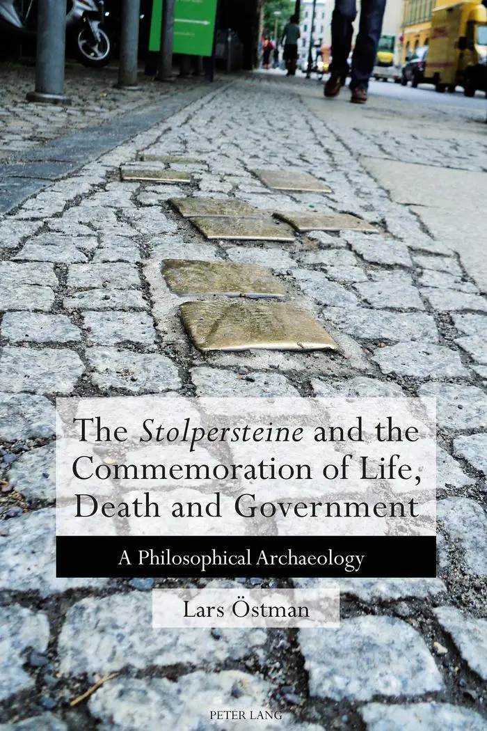 The Stolpersteine and the Commemoration of Life Death and Government - Lars Östman Kartoniert (TB)