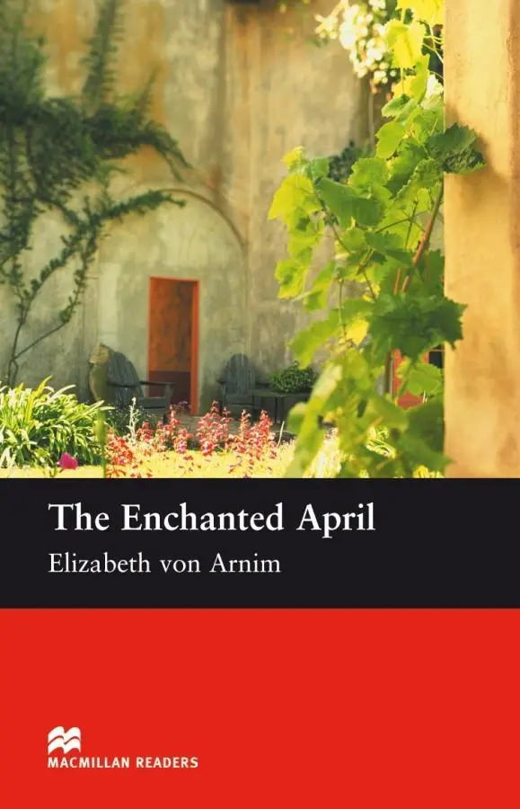 Cover: 9783192729584 | The Enchanted April | Lektüre, Macmillan Readers | Elisabeth von Arnim