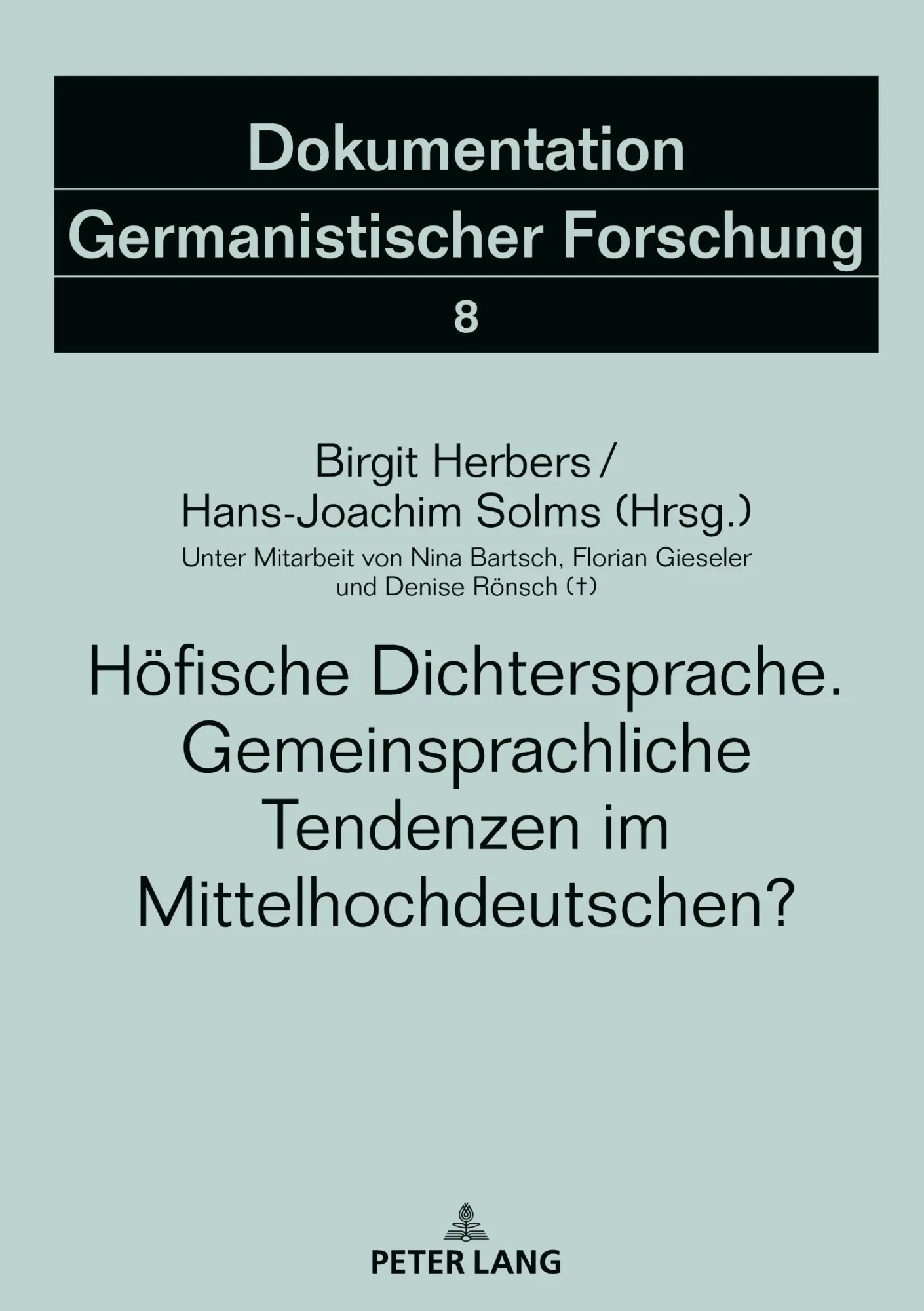 Cover: 9783631909584 | Höfische Dichtersprache. Gemeinsprachliche Tendenzen im...