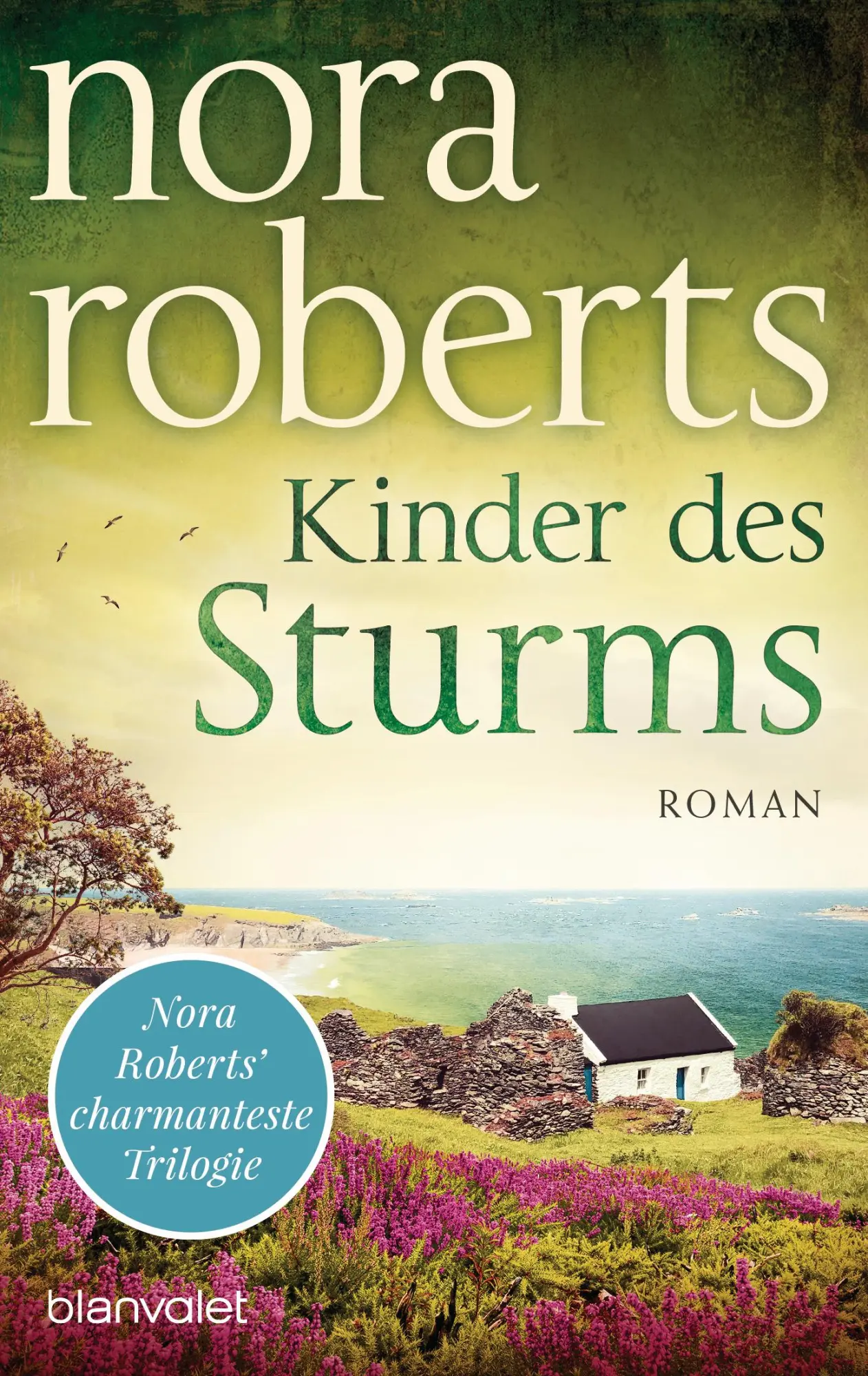 Cover: 9783734109584 | Kinder des Sturms | Roman | Nora Roberts | Taschenbuch | 416 S. | 2021